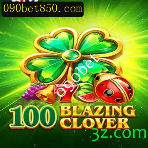 Descubra o Mundo de Aventuras do Jogo 100BlazingClover